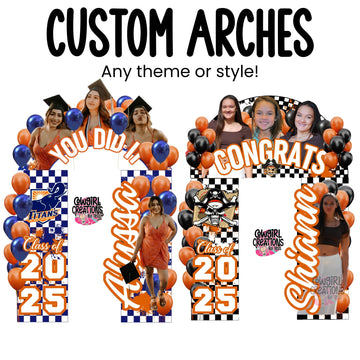 Custom Celebration Arch